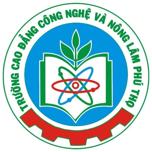 Trường Cao Đẳng Công Nghệ Và Nông Lâm Phú Thọ